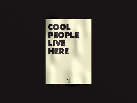 Cool People Live Here – Minimal Moderno