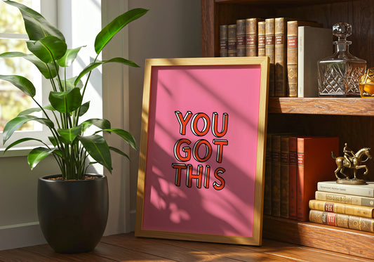 YOU GOT THIS – Poster Motivazionale Pop