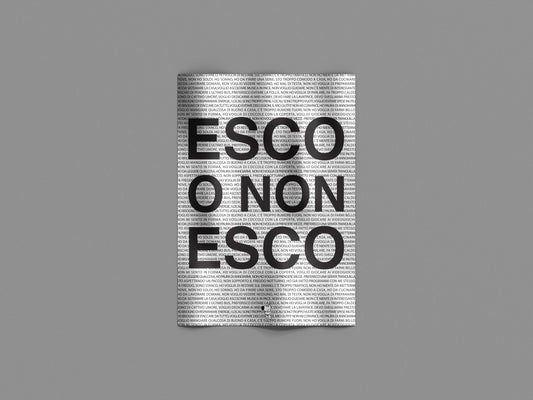 Esco O Non Esco