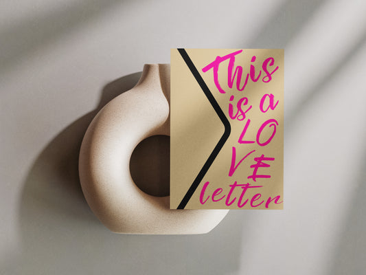 Cartolina “This Is a Love Letter”