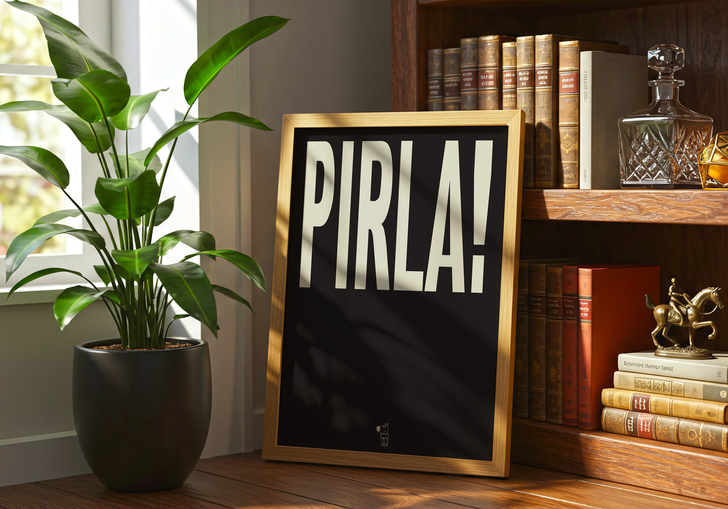 Pirla!