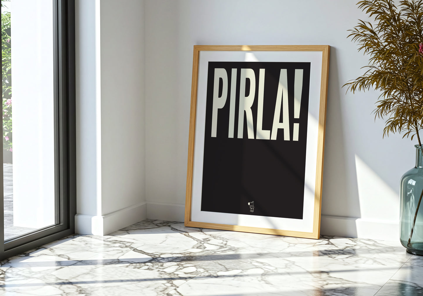 Pirla!